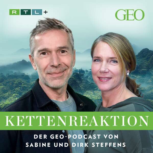 Kettenreaktion – Der GEO-Podcast von Dirk Steffens