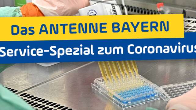 Das ANTENNE BAYERN Service-Spezial zum Coronavirus