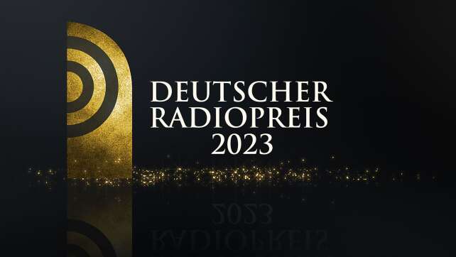 Deutscher Radiopreis 2023: Seid live dabei!