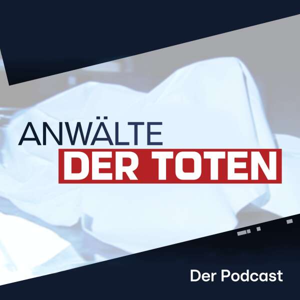 #9 Anwälte der Toten: Der Zeugnis-Mord