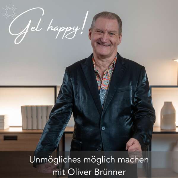 Get happy! Bewusster leben – zufriedener sein.