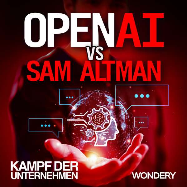 OpenAI vs Sam Altman | Vorsicht oder Fortschritt