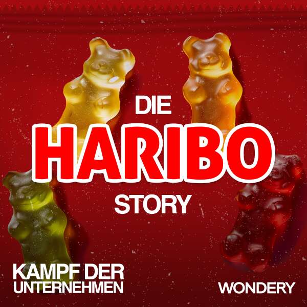 Die Haribo Story | Vom Gummibär zum Milliardär